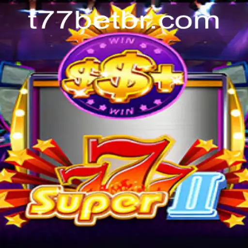 Exploring the Thrilling World of Super777II: An Insight into T77.Game
